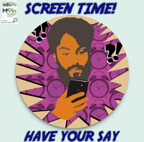 Picture of a project poster - saying "screen time! Have your say!" with a drawing of a man holding a smartphone