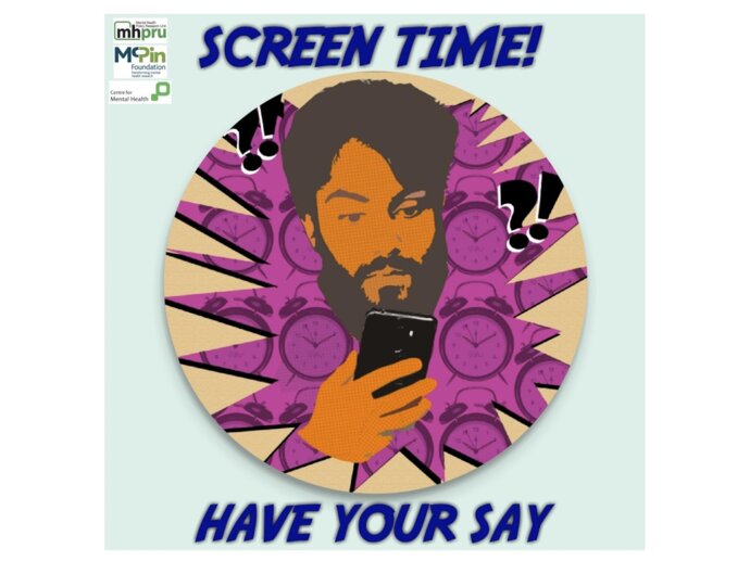 Picture of a project poster - saying "screen time! Have your say!" with a drawing of a man holding a smartphone
